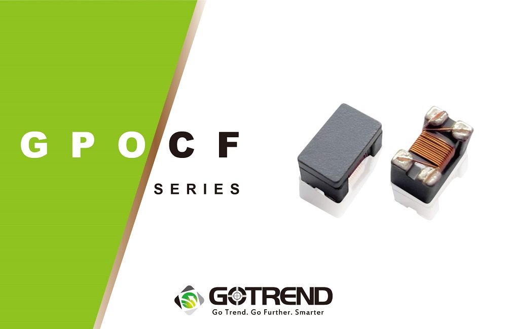Common Mode Filters【GPOCF Series】High Efficiency Noise Suppression for Automotive and Industrial Automation